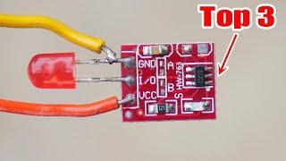 Top 3 Popular Electronics Projects Different Types of touch switches