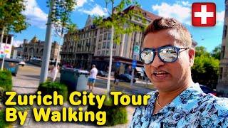 FIRST DAY FIRST IMPRESSION OF ZURICH, SWITZERLAND | City Tour By Walking