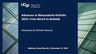 Advances in Rheumatoid Arthritis 2024: From Bench to Bedside