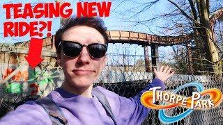 GOODBYE LOGGERS LEAP | THORPE PARK WINTER CONSTRUCTION VLOG