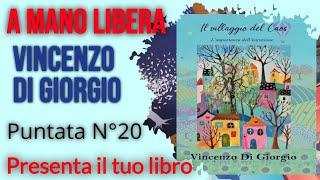 Presenta il tuo libro  - Il villaggio del caos  - il libro di Vincenzo Di Giorgio.