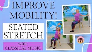 Full Body Stretch TO IMPROVE MOBILITY and FLEXIBILITY | Chair Exercises for Seniors, Older Adults