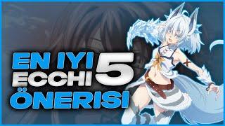 5 Ecchi Anime Önerisi !! | +18 animeler mevcuttur