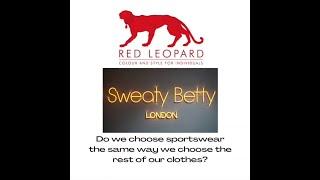 How do you choose your sportswear? Red Leopard takes on exercise gear!