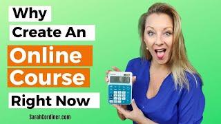 The Benefits of Creating An Online Course