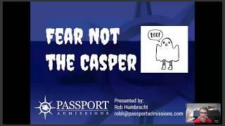 Don't Fear The CASPer® - On-Demand Webinar Preview