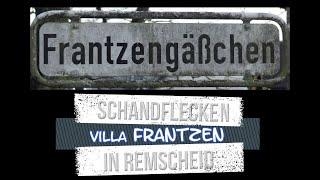 Schandflecken in Remscheid: Villa Frantzen