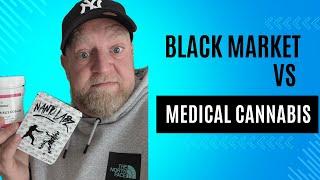 Black Market vs Medical Cannabis In The UK  My Thoughts?!