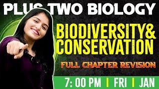 Plus Two Biology | Biodiversity and Conservation | Chapter 15 | Full Chapter | Exam Winner Plus Two