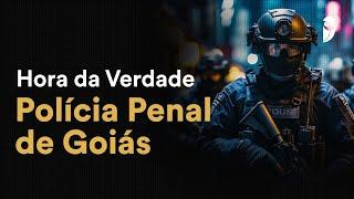 Hora da Verdade Polícia Penal de Goiás: Raciocínio Lógico - Prof. Jhoni Zini