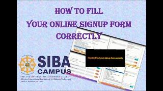 HOW TO FILL YOUR ONLINE SIGNUP FORM