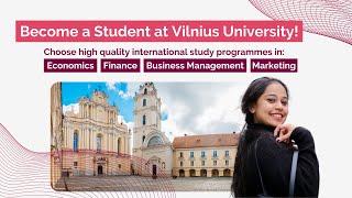 Become a Student at Vilnius University. Study Economics, Finance, Management, Marketing in Europe.