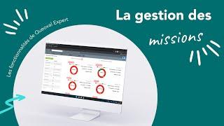 Les fonctionnalités de Queoval Expert : La gestion des missions !