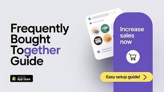 How to Set Up Frequently Bought Together Offers in Your Shopify Store 2025