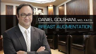 Beverly Hills Breast Augmentation Information - Dr. Golshani M.D. F.A.C.S.