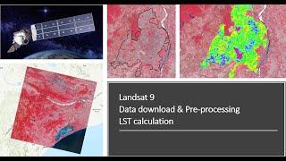 Landsat 9 data download per-processing and LST calculation