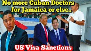 USA Threatens to Take Away Visas of Jamaican Officials If They Use Cuban Doctors