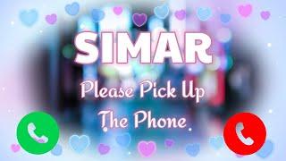 Simar Name Ringtone | Mr Simar Please Pickup The Phone | Simar Ringtone | Simar Naam Ki Ringtone