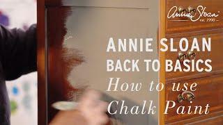 How to use Chalk Paint by Annie Sloan | Back to Basics