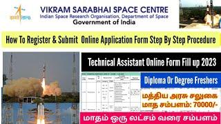 VSSC Technical Assistant Online Form Fill Up 2023 Tamil