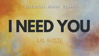 I NEED YOU [Official Music Video] PIINGPEI PICTURES • Lal Guite