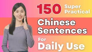 150 Daily Chinese Sentences In Real Life ｜Mandarin Conversation Practice For Beginner Part 2