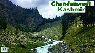 Chandanwadi || Pahalgam || Kashmir || Chandanwari Amarnath Base Camp || Tourist Places in Kashmir