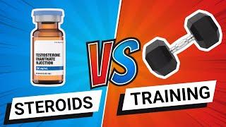 Steroids Vs. Training - Which matters more for getting huge?