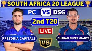 Pretoria Capitals vs Durban Super Giants, 2nd T20 | DSG vs PC 2nd Match SA20 League 2025