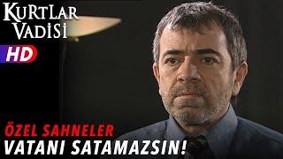 Vatanı Satamazsın ! - Kurtlar Vadisi