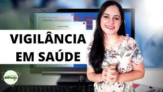 Vigilância em Saúde (Profª Juliana Mello)