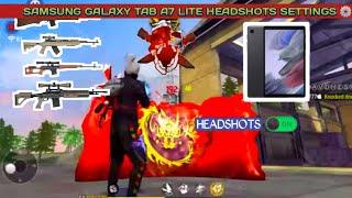 Samsung Galaxy Tab A7 Lite Best Settings For HEADSHOTS ||Any Gun One Tap#freefiremax#headshot #tabs