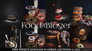 Food Bloger Presets Lightroom Mobile | Lightroom Mobile Presets Free Download | DNG