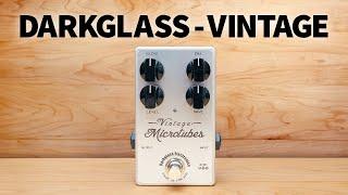 Darkglass - Vintage Microtubes