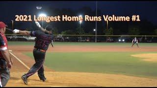 Longest Home Runs of 2021 VOLUME #1