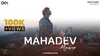 Mahadev Mashup - Maha Shivratri Special By GKD