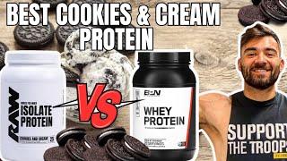 RAW vs. BPN: The Best Cookies & Cream Protein?