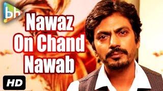 "Abhi Toh Chand Nawab Superstar Ho Gaye Hai Pakistan Ke": Nawazuddin Siddiqui