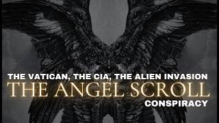 The Angel Scroll Explained: Ancient Beings, The Vatican, The CIA and The Jordanian Discovery.