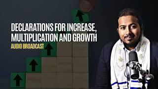 Scriptures and Declarations for Increase, Growth and Multiplication