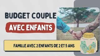 Le Budget de Marie | En couple avec 2 enfants