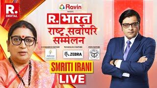 Republic Bharat Summit: Smriti Irani LIVE With Arnab Goswami | Republic TV LIVE