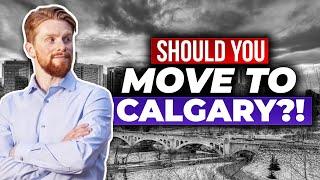 5 Reasons Why You Will Love Living in Calgary in 2022!