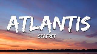 Seafret - Atlantis (Lyrics)