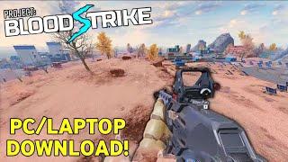 How to Download PROJECT BLOODSTRIKE on PC/Laptop 2023