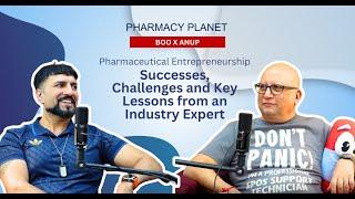 Pharma Entrepreneurship: Successes, Challenges & Lessons from an Industry Expert [Boo X Anup Sodha]