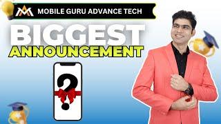 THE BIGGEST ANNOUNCEMENT | MOBILE GURU ADVANCE TECH | LAUNCHING IPHONE BATCH