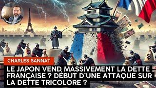 Catastrophe à venir ? Le Japon se débarrasse de 9.2 milliards de $ de dette française !