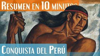 La Conquista del Perú en 10 minutos! | Francisco Pizarro y el Imperio Inca