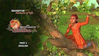 SSC2 - English - Ghanshyam and the Miracles of Life: Shri Swaminarayan Charitra - Pt 2